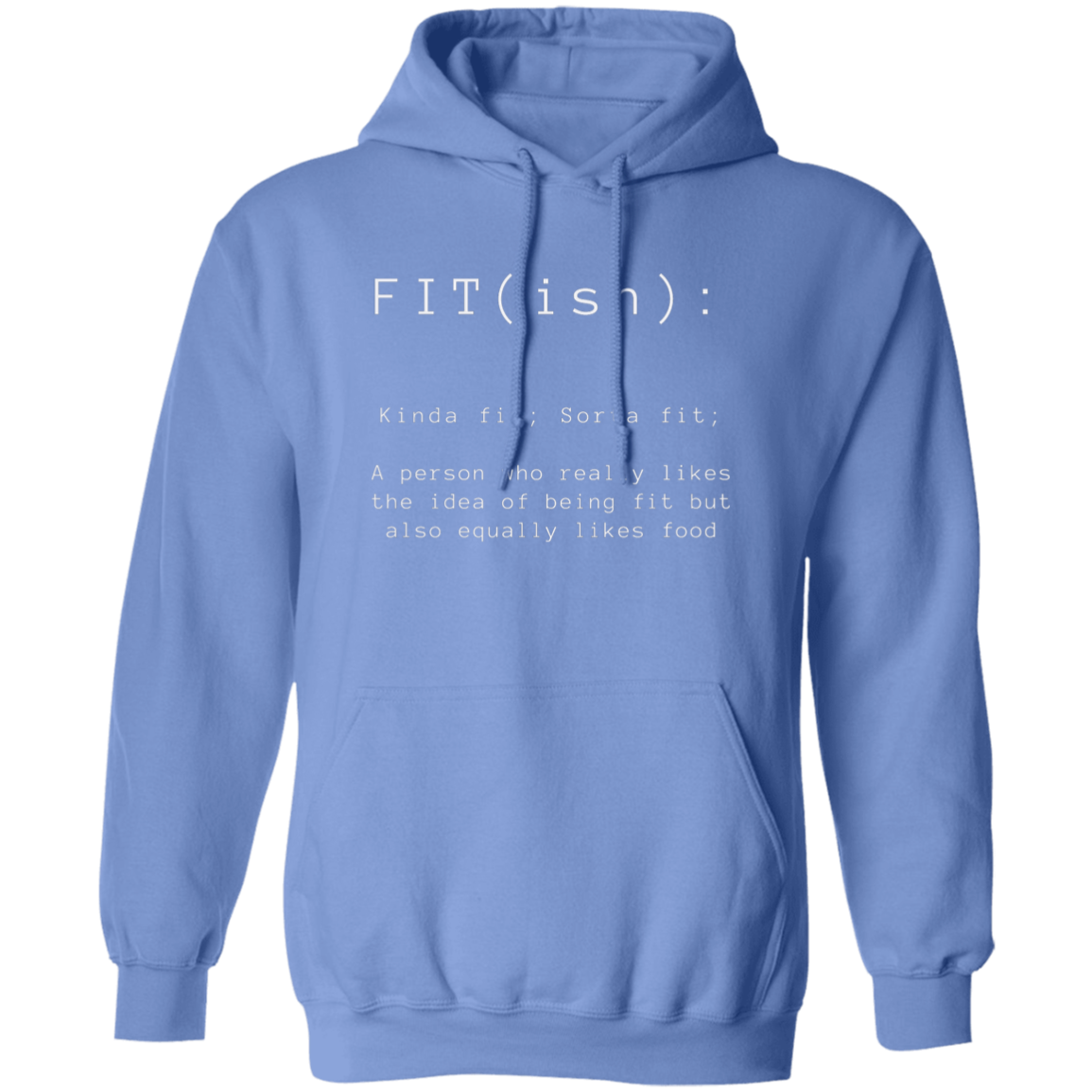 Fit(ish) | Funny Hoodie