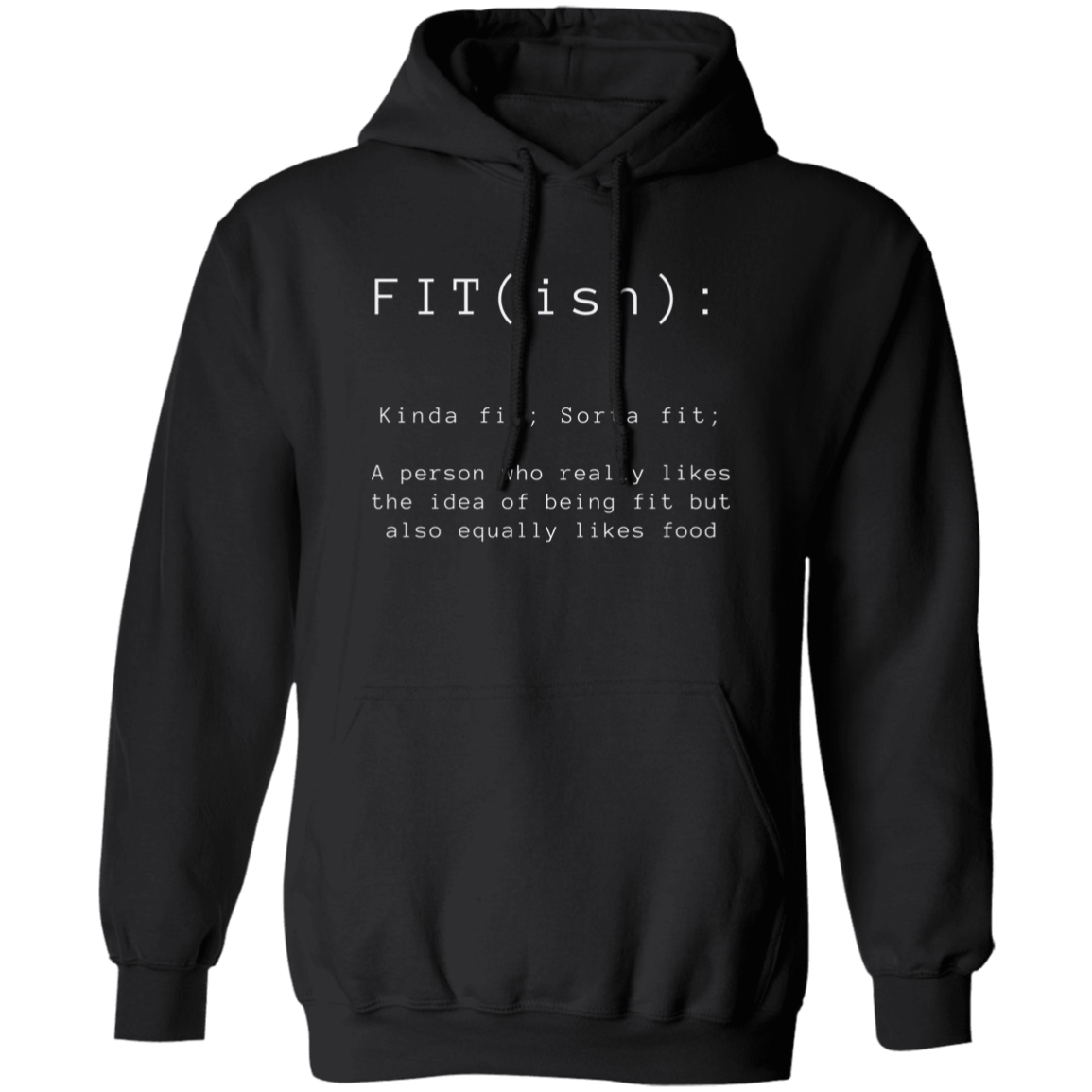 Fit(ish) | Funny Hoodie