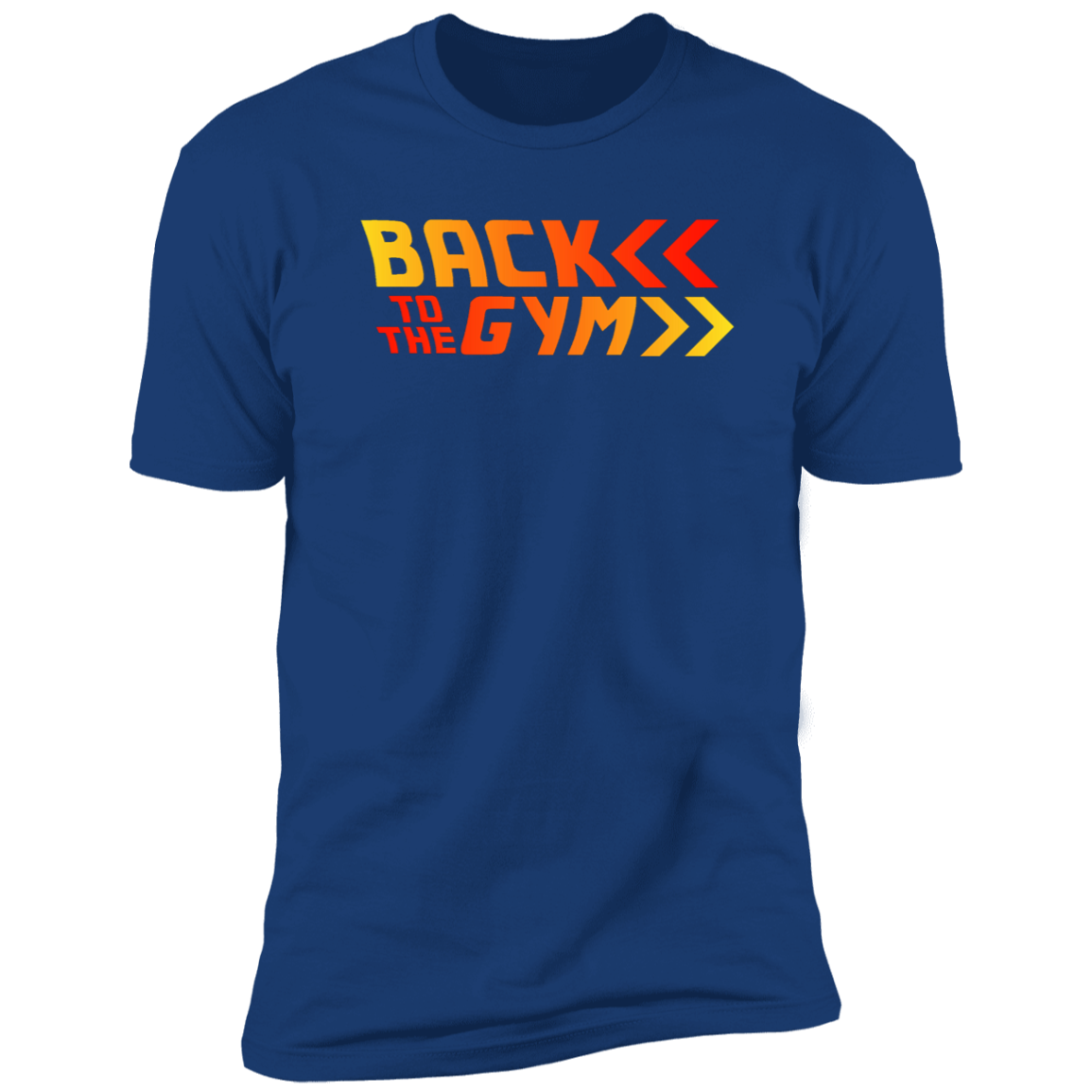 Back to the Gym | Funny T-Shirt