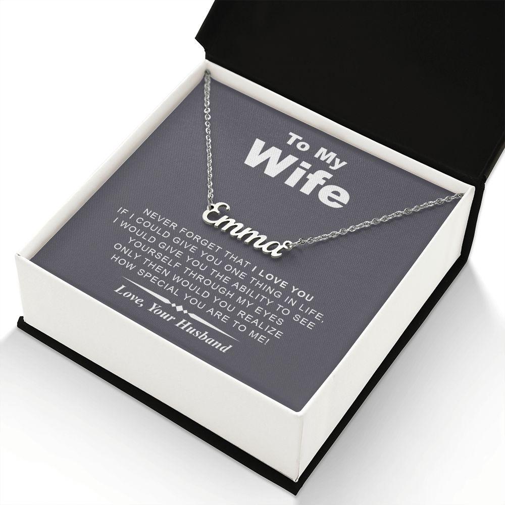 My Wife | Never Forget - Customized Name Necklace