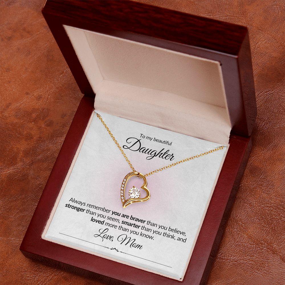 TO MY BEAUTIFUL DAUGHTER | ALWAYS REMEMBER (FOREVER LOVE NECKLACE)