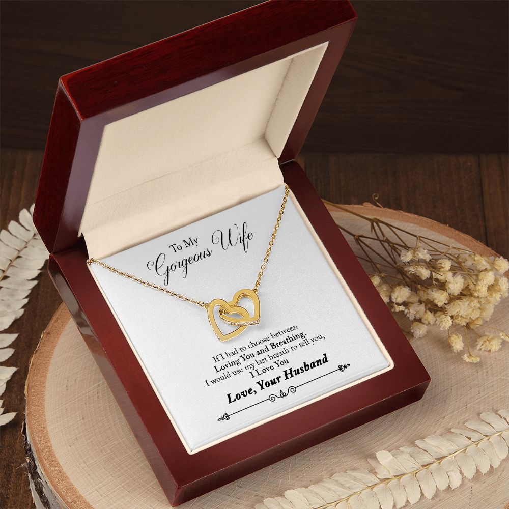 TO MY GORGEOUS WIFE | LAST BREATH | INTERLOCKING HEARTS NECKLACE