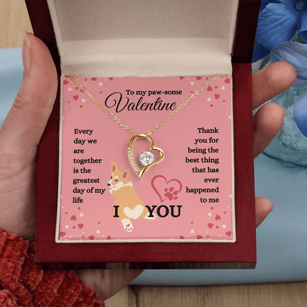 TO MY PAW - SOME VALENTINE | GREATEST DAY | FOREVER LOVE NECKLACE