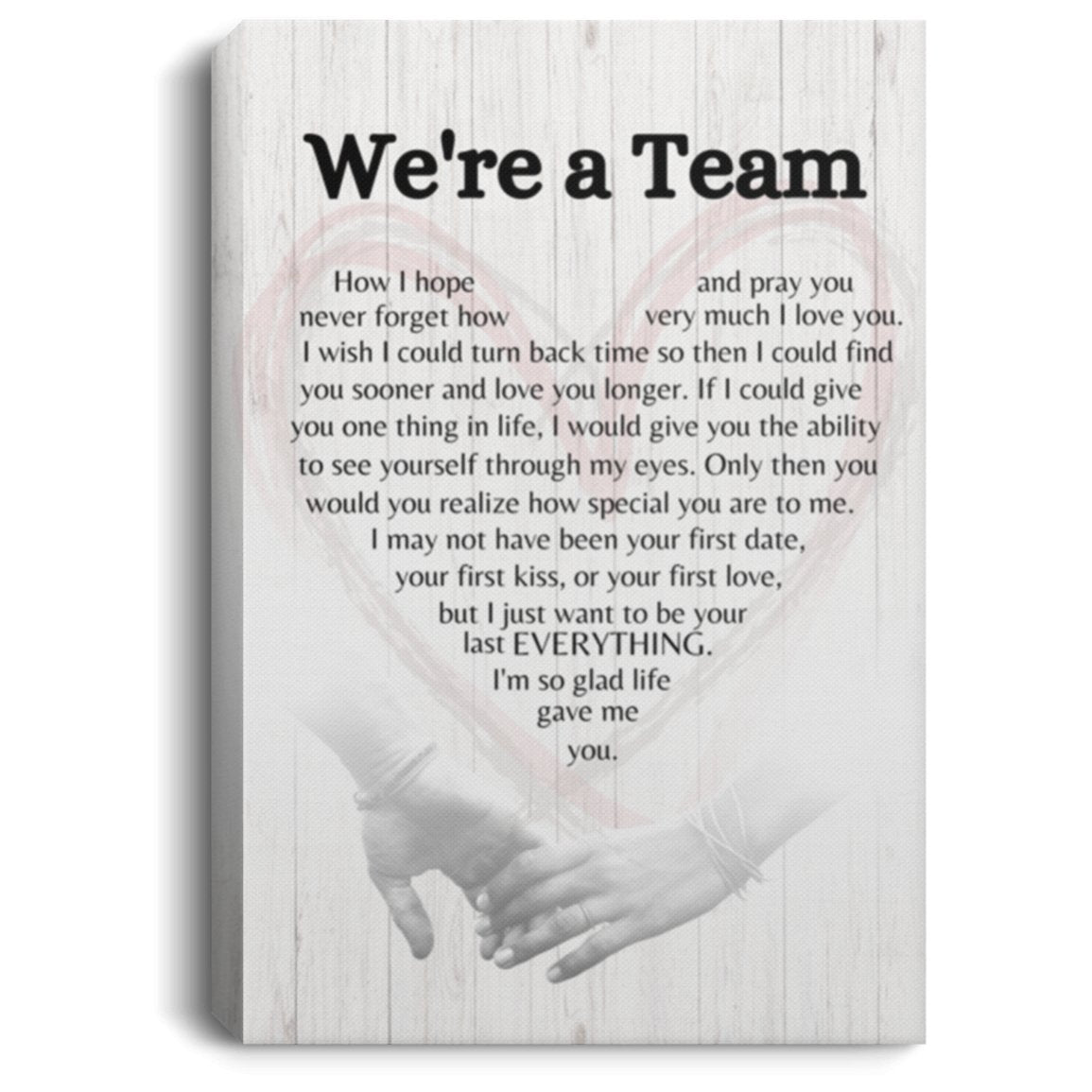 WE'RE A TEAM | CANVAS PRINT