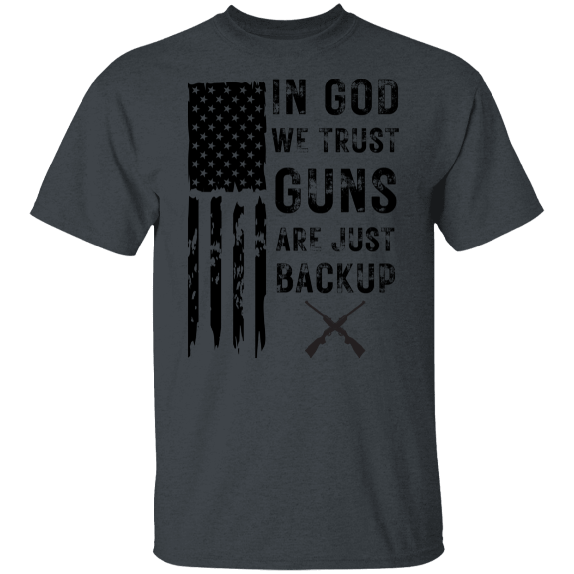 In God We Trust | T-Shirt | Black Lettering