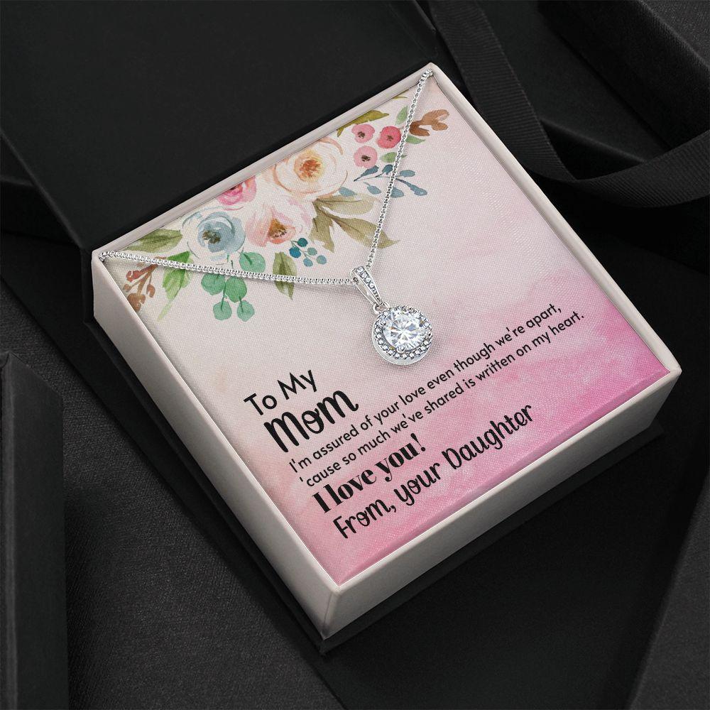 TO MY MOM | WRITTEN ON MY HEART (ETERNAL HOPE NECKLACE)