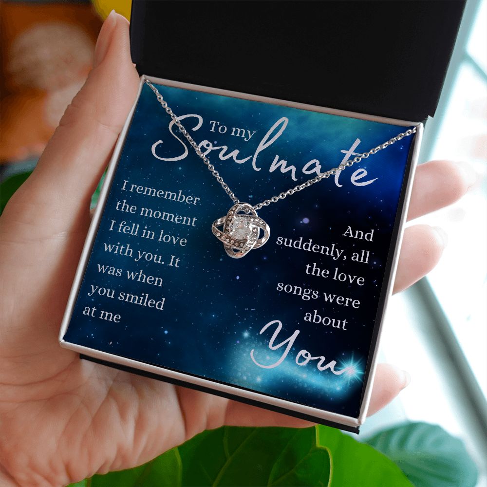 TO MY SOULMATE | ALL THE LOVE SONGS | LOVE KNOT NECKLACE