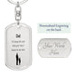 YOU'LL ALWAYS BE MY HERO | DOGTAG KEYCHAIN