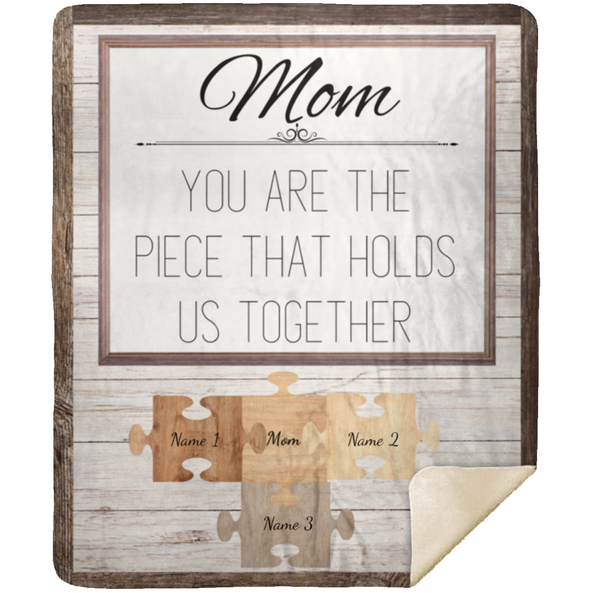 You are the Piece | For Mom | 3 Names