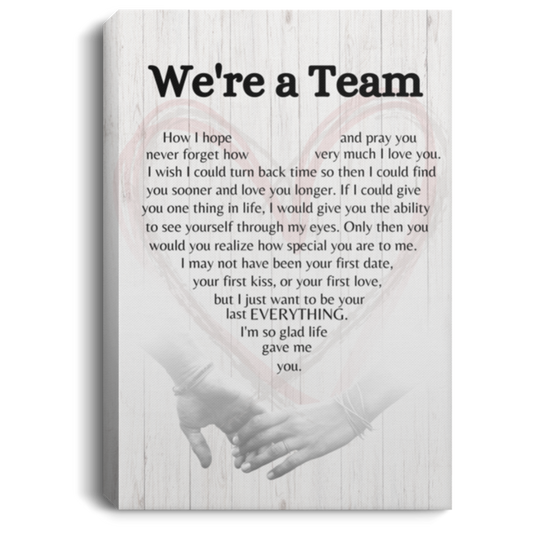 WE'RE A TEAM | CANVAS PRINT - Sparkality Gifts