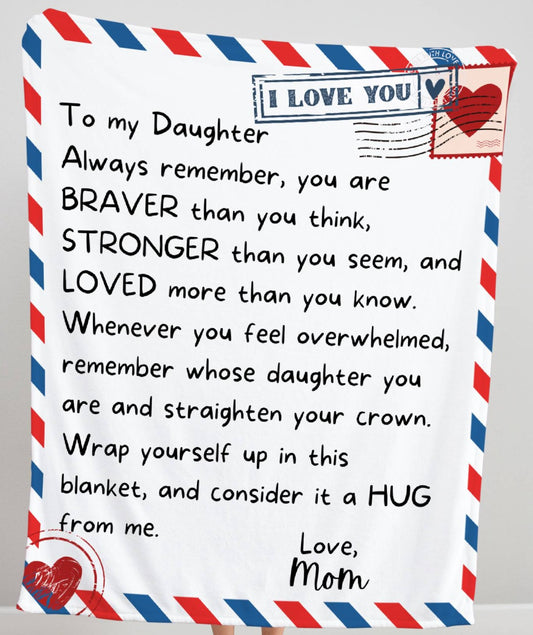 To My Daughter, Love Mom, Always Remember Sherpa 50x60