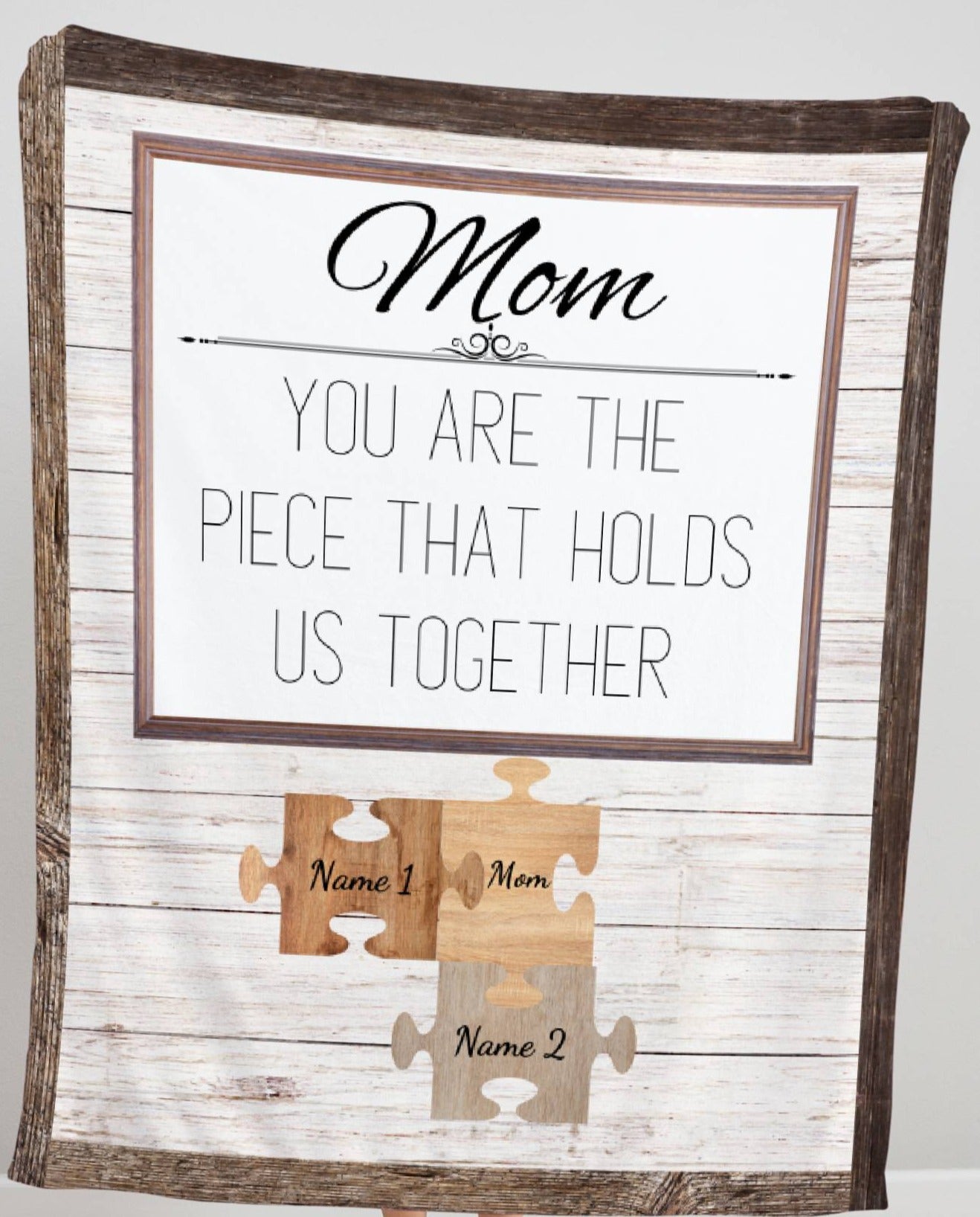 You are the Piece | For Mom | 2 Names