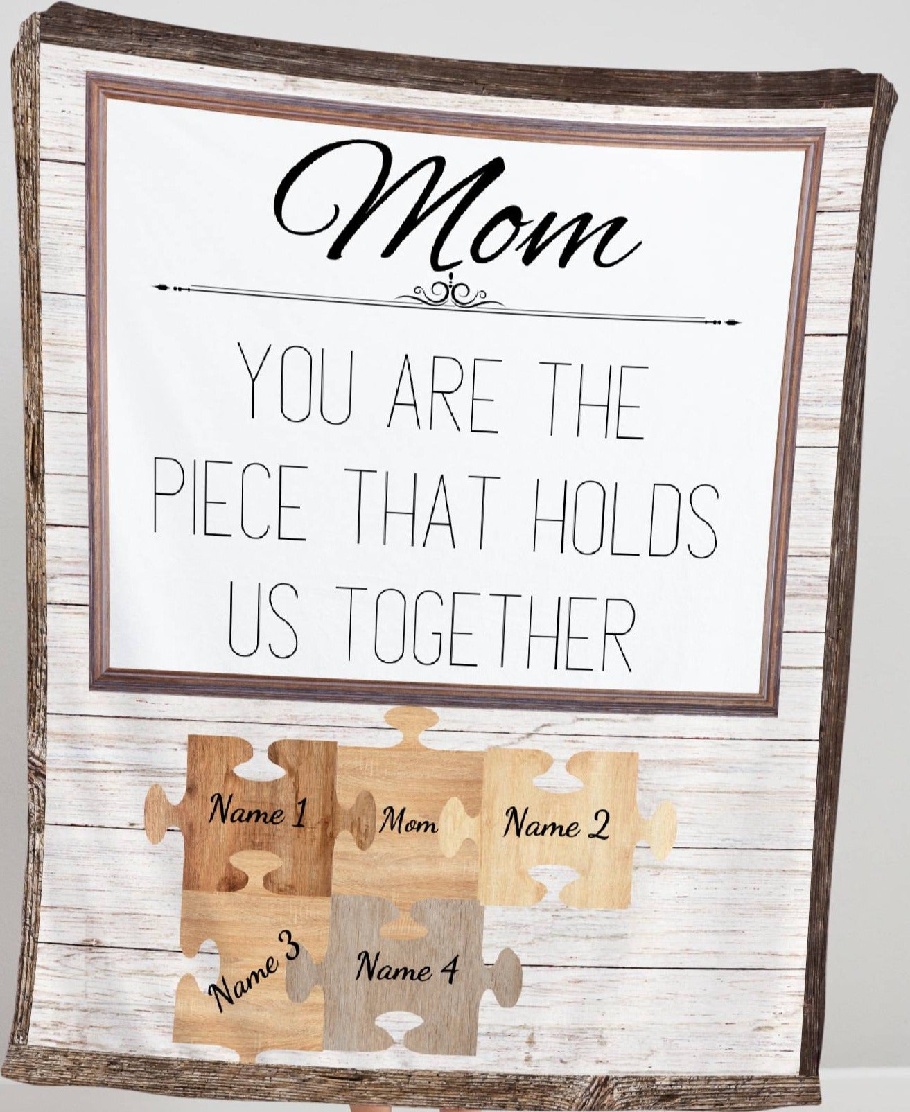 You are the Piece | For Mom | 4 Names