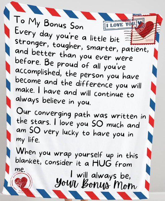 To My Bonus Son | Every Day | 50x60 Mink Sherpa