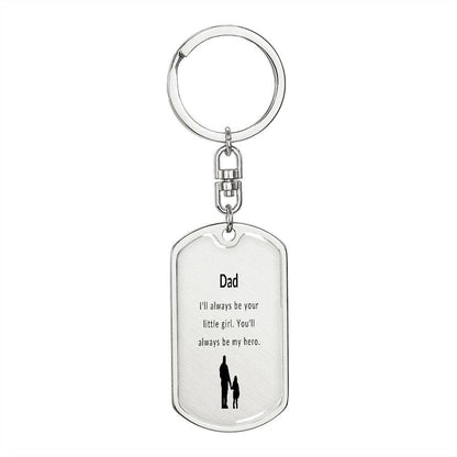 YOU'LL ALWAYS BE MY HERO | DOGTAG KEYCHAIN - Sparkality Gifts