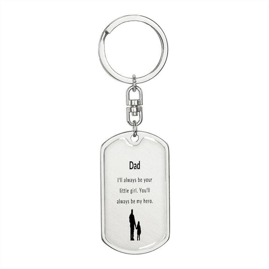 YOU'LL ALWAYS BE MY HERO | DOGTAG KEYCHAIN - Sparkality Gifts