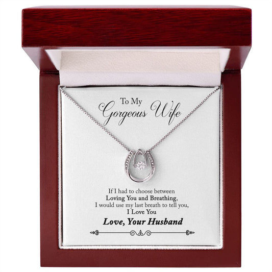 TO MY GORGEOUS WIFE | LAST BREATH | LUCKY IN LOVE - Sparkality Gifts