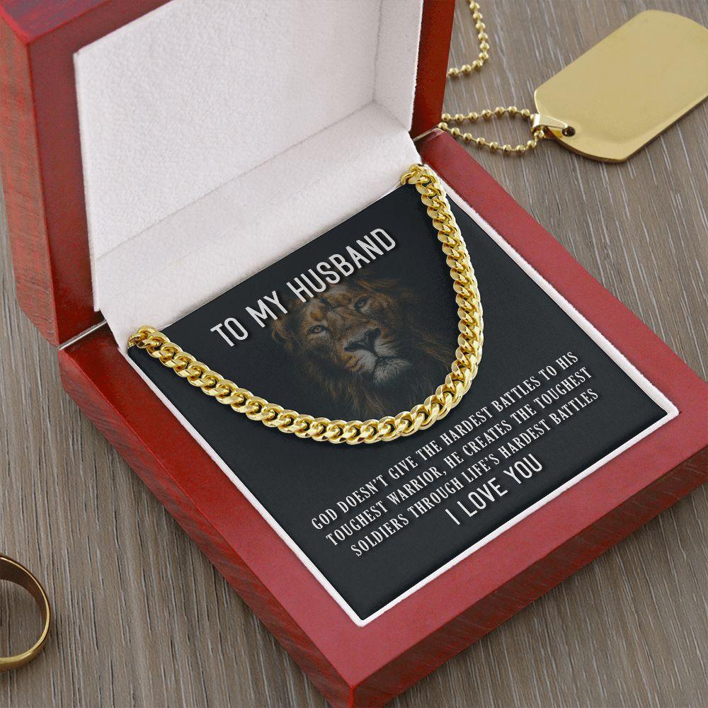 TO MY HUSBAND | LIFE'S HARDEST BATTLES (CUBAN LINK CHAIN) - Sparkality Gifts