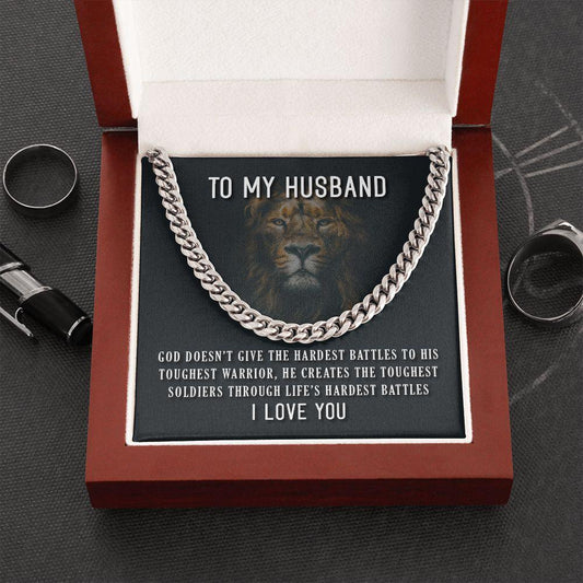 TO MY HUSBAND | LIFE'S HARDEST BATTLES (CUBAN LINK CHAIN) - Sparkality Gifts