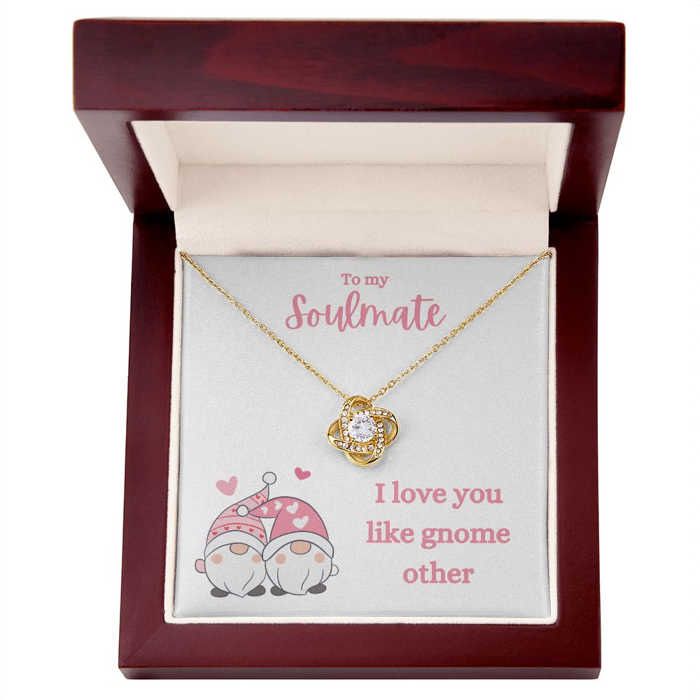 TO MY SOULMATE | I LOVE YOU LIKE NO OTHER | LOVE KNOT NECKLACE - Sparkality Gifts