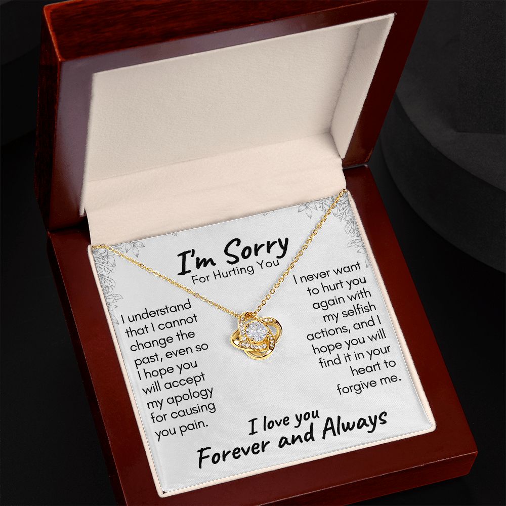 I'M SORRY | I LOVE YOU FOREVER AND ALWAYS | LOVE KNOT NECKLACE