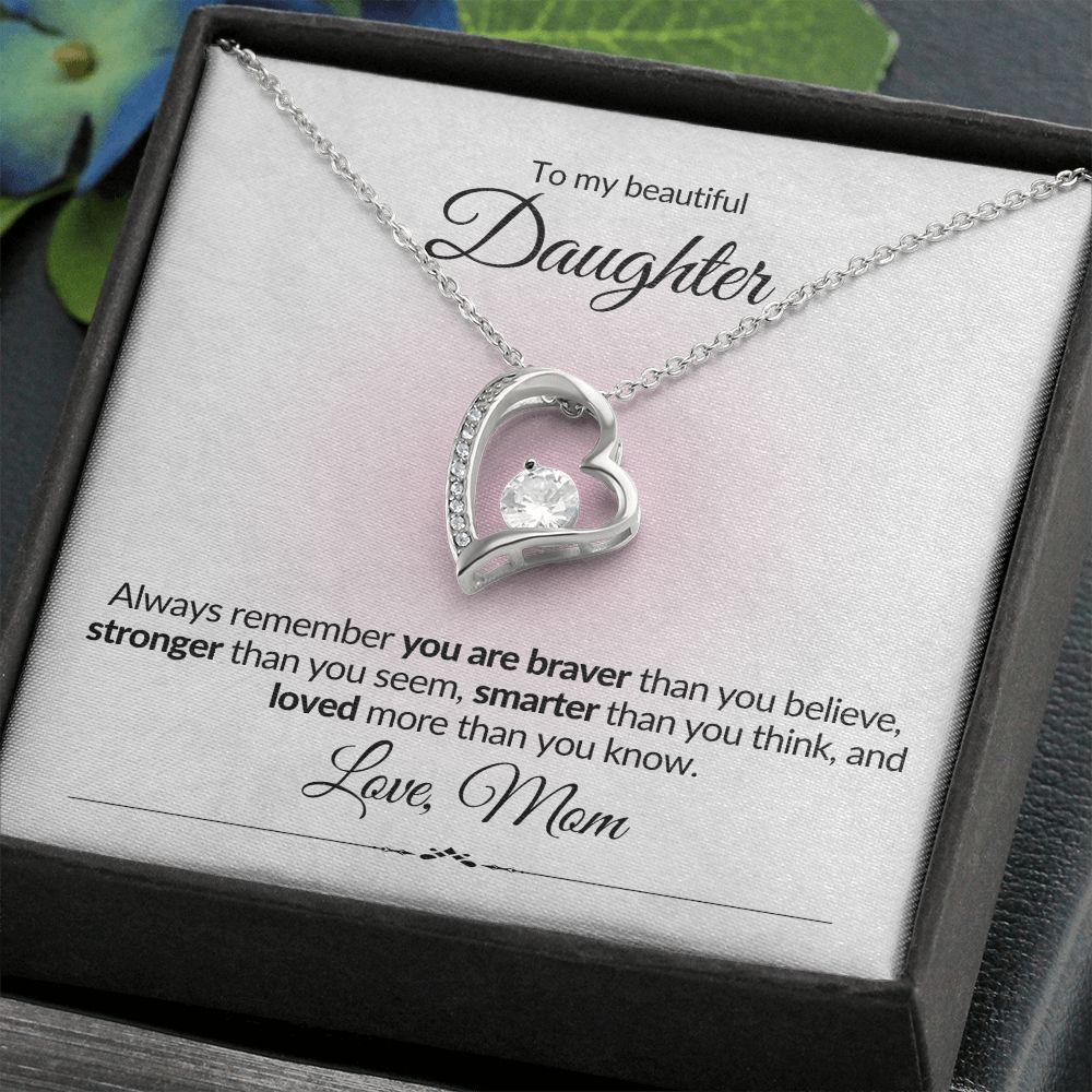 TO MY BEAUTIFUL DAUGHTER | ALWAYS REMEMBER (FOREVER LOVE NECKLACE) - Sparkality Gifts