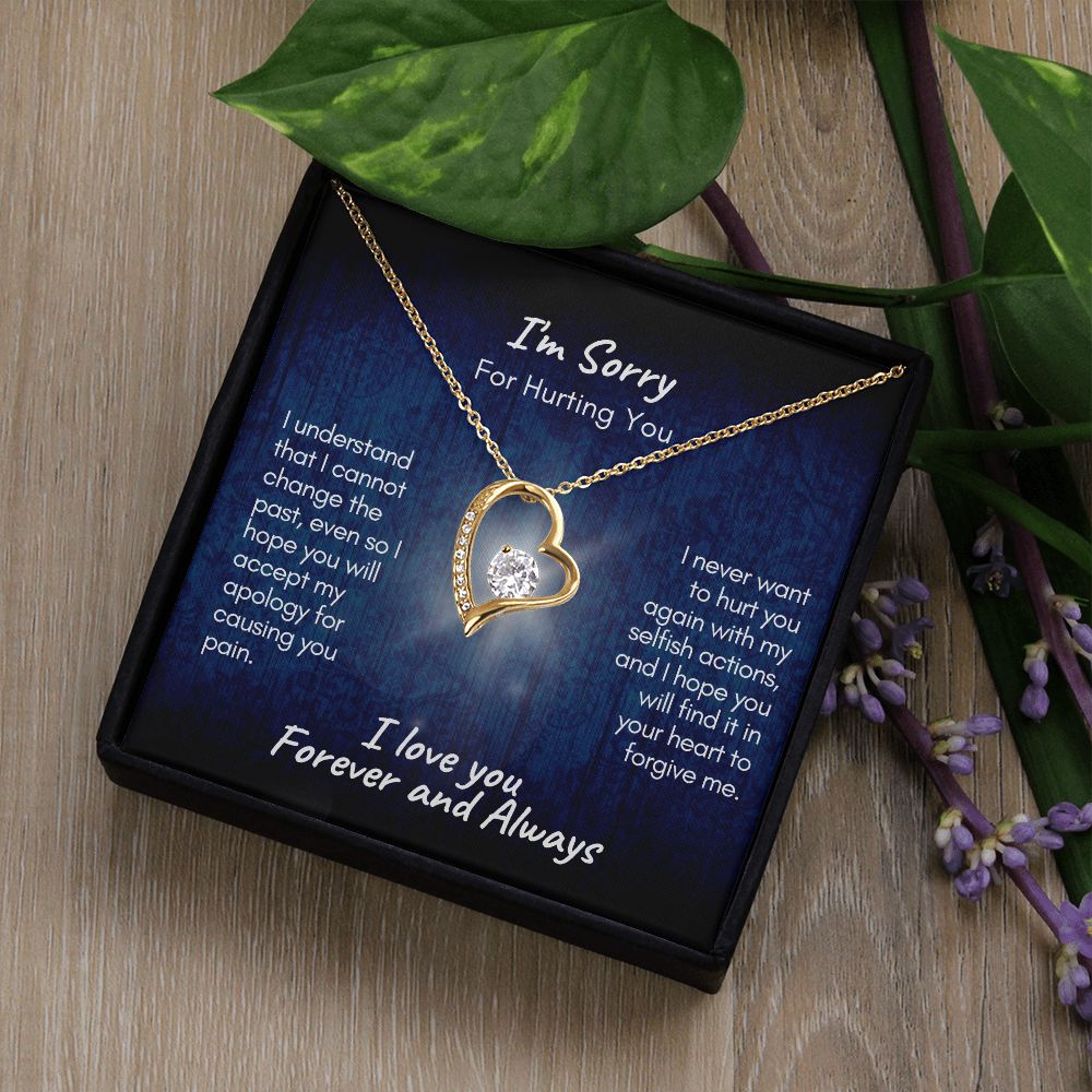 I'M SORRY FOR HURTING YOU | FOREVER LOVE NECKLACE - Sparkality Gifts